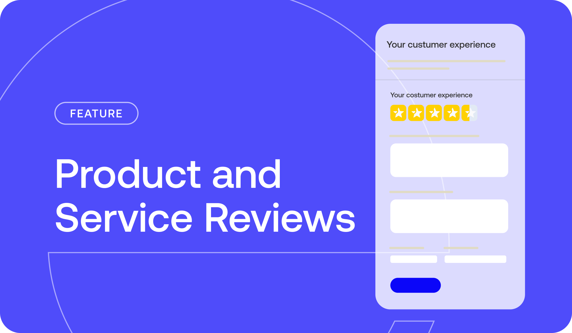 Product and Service Reviews