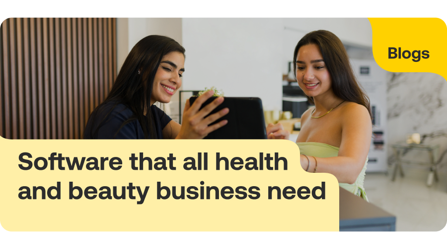 Software that all health and beauty businesses need