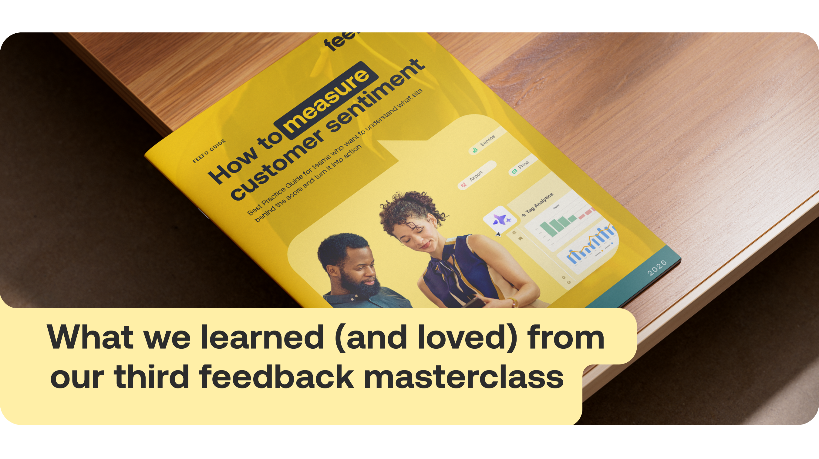 What we learned (and loved) from our third feedback masterclass