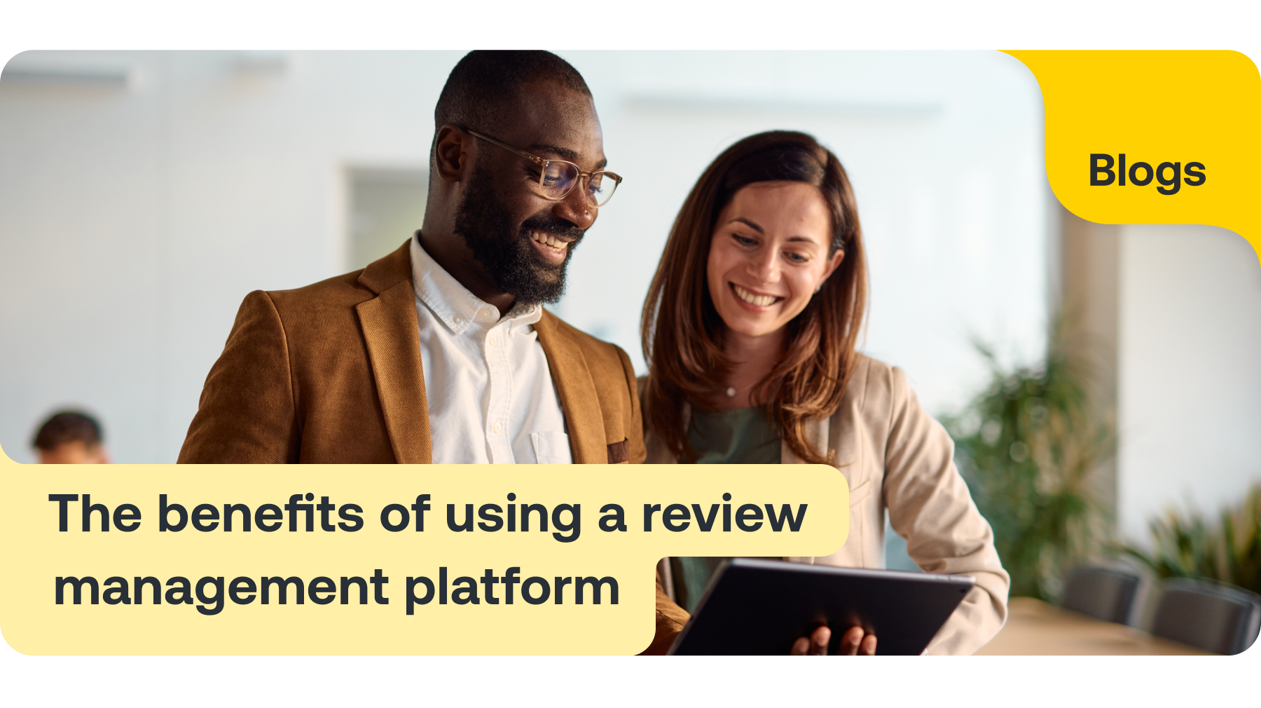 The benefits of using a review management platform