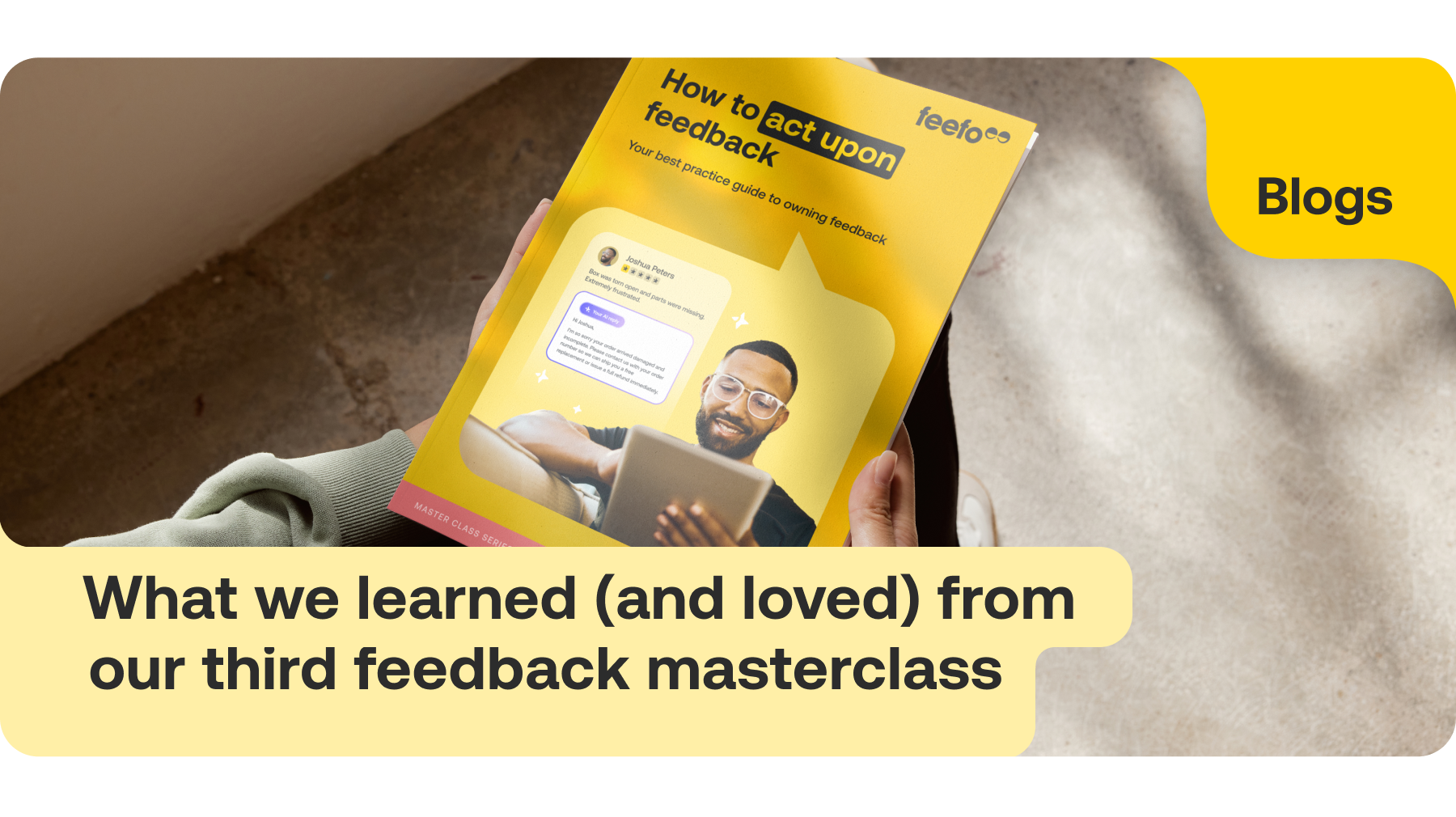 What we learned (and loved) from our fourth feedback masterclass