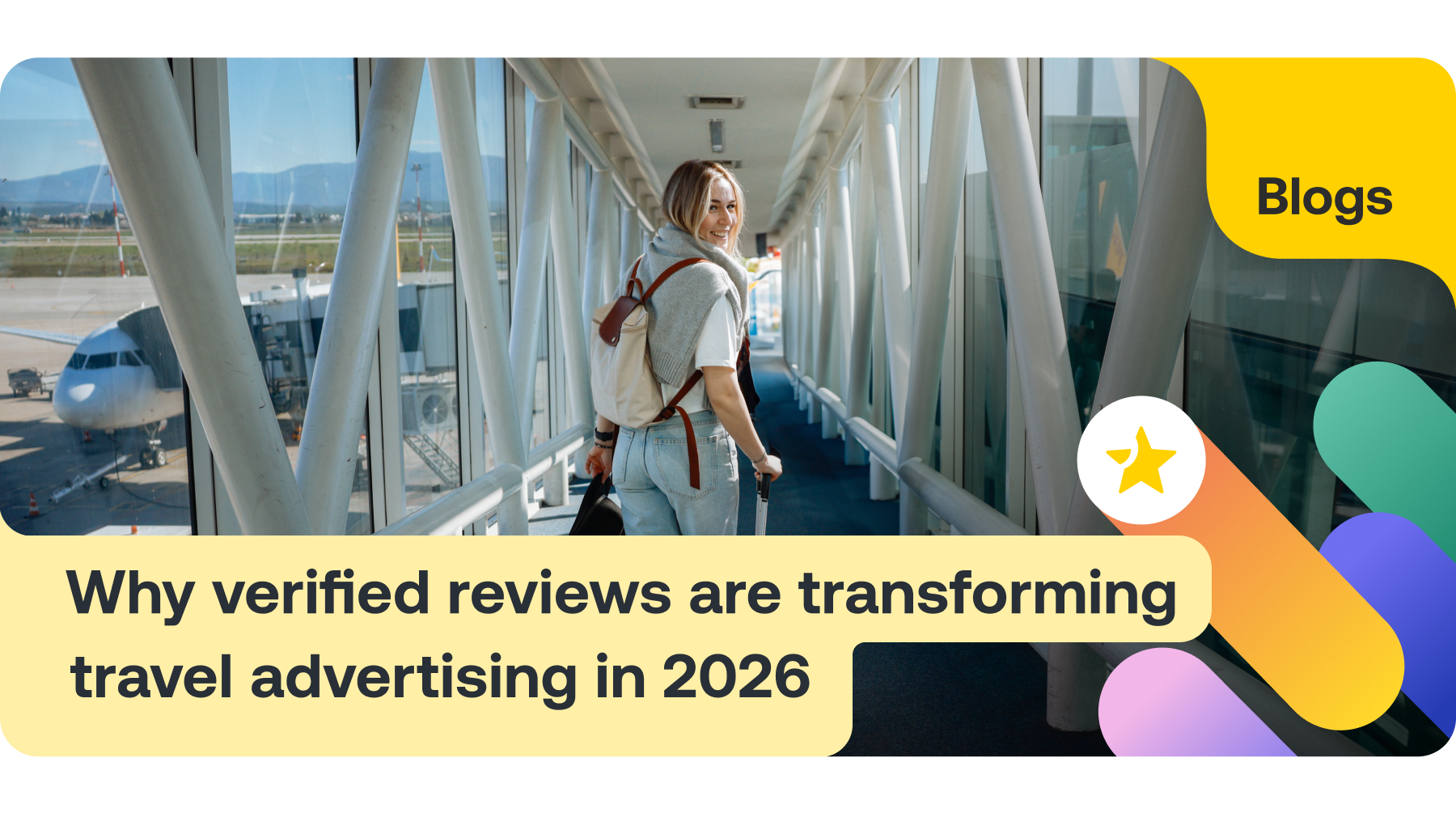 Why Verified Reviews Are Transforming Travel Advertising in 2026